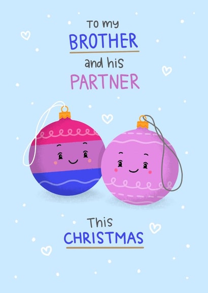 Bisexual - Brother & partner Baubles created by Blue Kiwi Design