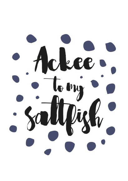 Cute Food Anniversary Card, Ackee to my Saltfish created by New Maroons