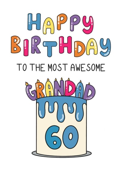 Cute 60th Birthday Card - For Grandad - Cake created by Schnauzer Scribbles