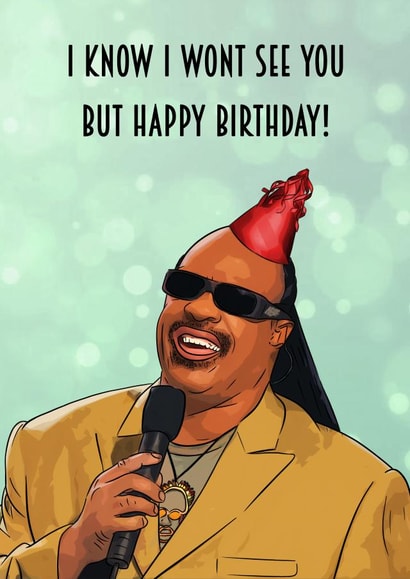 Stevie Wonder Birthday Greetings Card - Motown - I know I won't see you created by Orsum-art