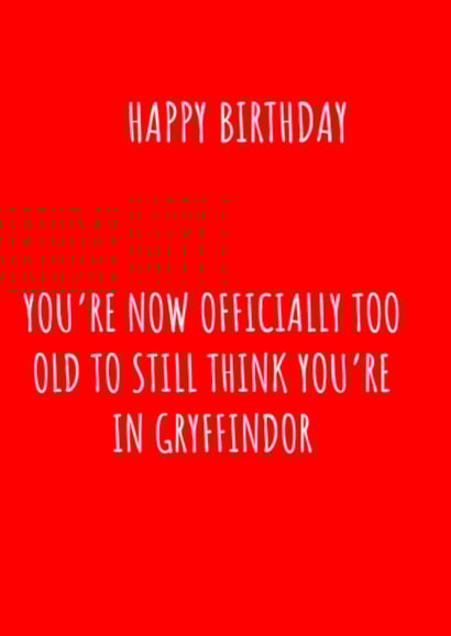 Funny Birthday Card for the Harry Potter Gryffindor fan in all of us! created by Jonesy Cards