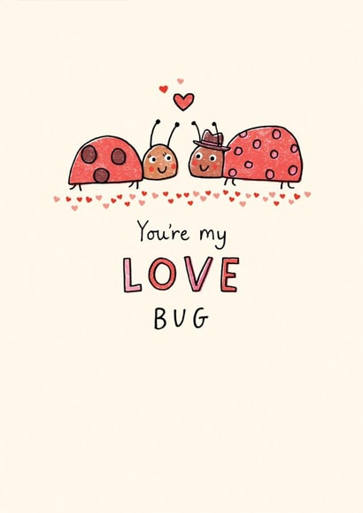 Cute Valentine's Day Card for significant other - Love Bugs - You're my Love Bug created by Jenny Seddon