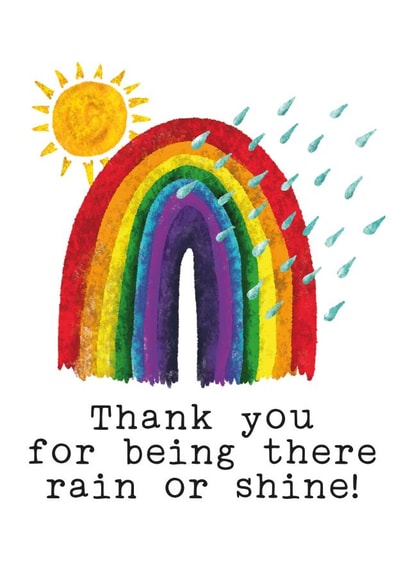 Original Rain or shine Rainbow card by Claire Close - thank you for being there created by Tarot Close Design