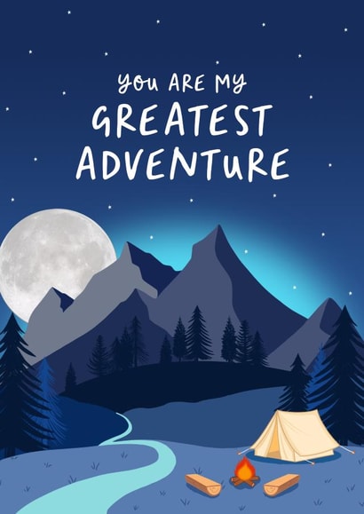 Camping Valentines Day Card - You Are My Greatest Adventure created by The Cake Thief