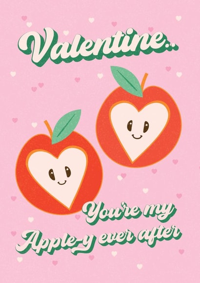 Cute Apple Valentines Card - Apple-y Ever After - Perfect for your husband/wife created by Nicky Marinelli