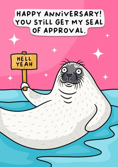 Cute punny happy anniversary silly seal card for loved up couples created by Wafflemamaart