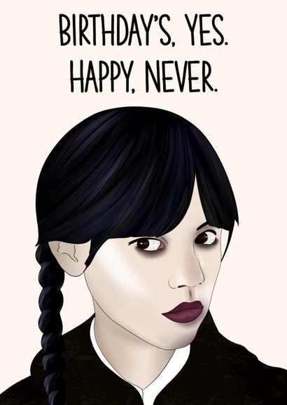 Wednesday Birthday Card - Horror & Thrills - TV & Netflix created by Lisa Wardle