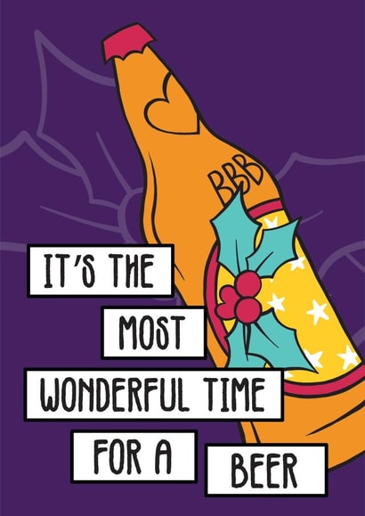 Funny Christmas - most wonderful time for a beer! created by Bagels Before Boys