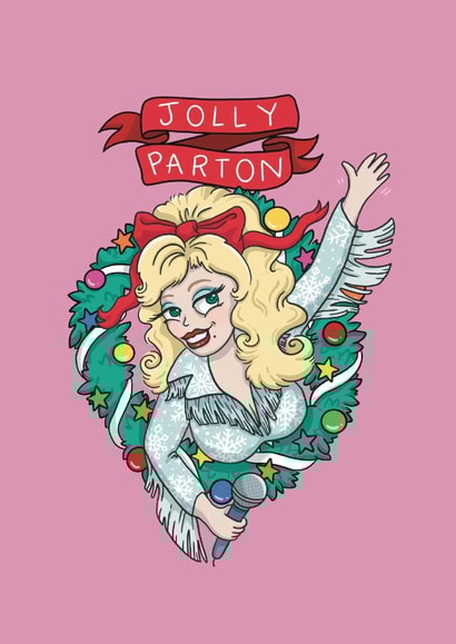 Jolly Dolly Parton Christmas Card created by Hannah Gabriel