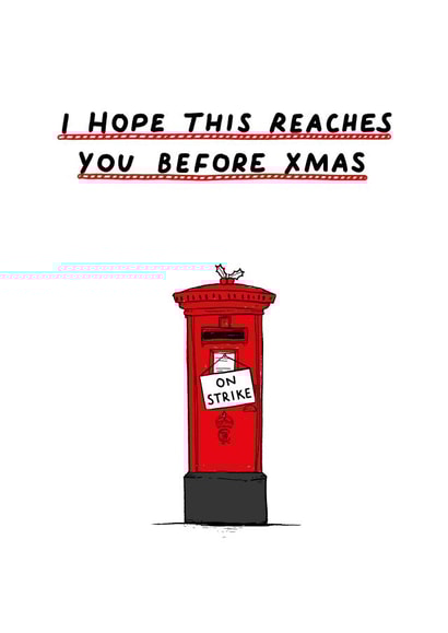 Postbox Mail Strike delivery funny Christmas card created by easeupbabes