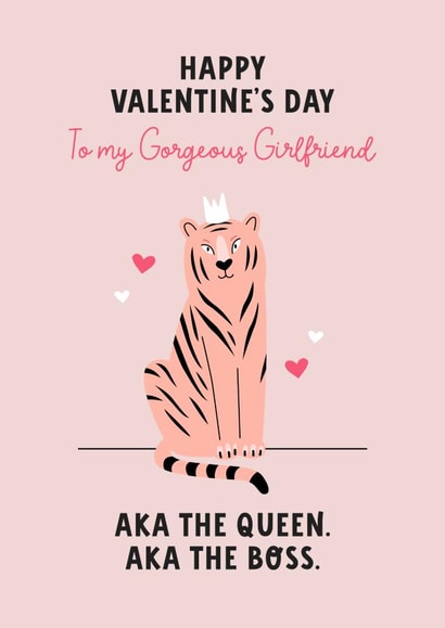 Tiger boss Valentine's Day card for a gorgeous Girlfriend created by Evie Garnett Designs