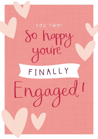 Finally Engaged created by Two For Joy Illustration