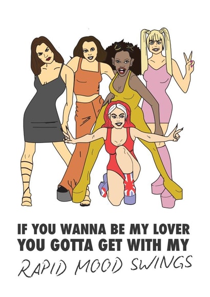 Funny Valentine's Card - Spice Girls - Music - Rapid Mood Swings created by Phaedra Peer