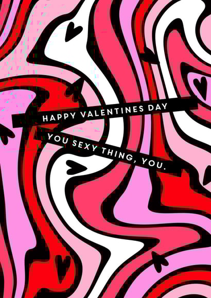 Happy Valentines Day You Sexy Thing created by @sophie robbens