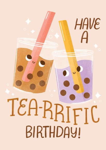 Cute Tea-rrific Boba Birthday Card For Your Bestie created by Hollei Anne Design Co.