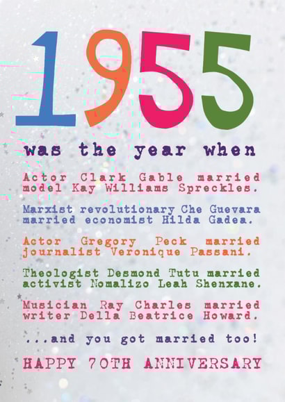 Married in 1955 - other famous couples - happy 70th wedding anniversary created by Becka Griffin