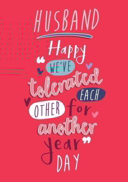 Funny Valentine's Husband card - we've tolerated each other for another year day created by Quitting Hollywood