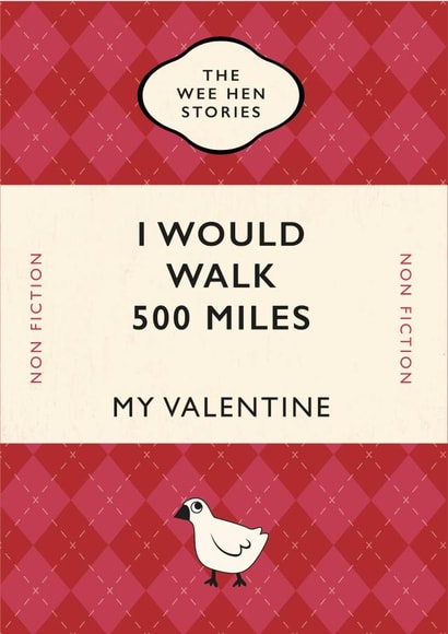 I Would Walk 500 Miles Valentines Card – Scottish – Tartan – Lyric – Proclaimers created by Yay Days