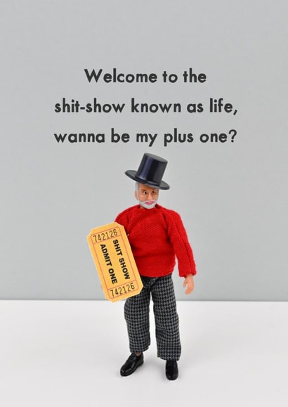 The Shit Show created by Bold & Bright Cards