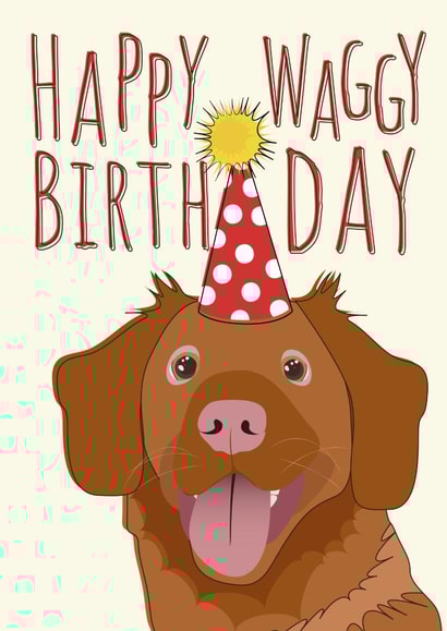 Happy Waggy Dog Birthday Card for Your Dog or Dog Lover on Their Birthday created by LJRanson Design