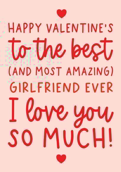 Cute Valentine's Day Card - Most Amazing Girlfriend - Typography created by Word Up Creative