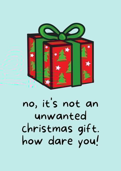 Funny January February Birthday Card - Christmas Unwanted Gift created by Matt Lewis