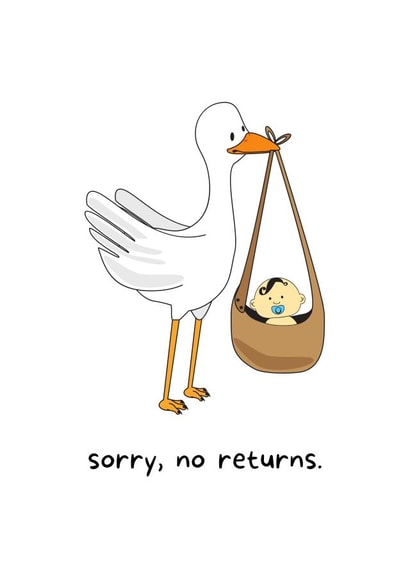 Funny Cute New Baby Card - Congratulations Baby Shower - Sorry, no returns created by Matt Lewis