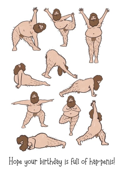 Hope your birthday is full of hap-penis! created by Laura Sadler