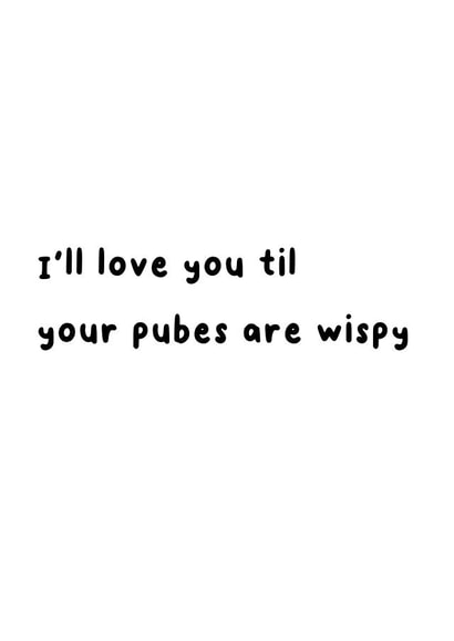Wispy pube love card created by Cups Full of Zeros