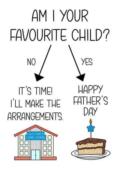 Funny Father's Day Card - Favourite Child - Care Home vs Cake created by The Merry Giraffe