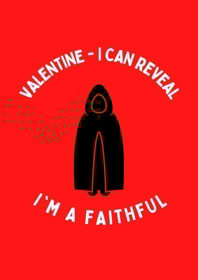 Funny The Traitors Card - Valentine, I Can Reveal I'm a Faithful created by Sam & Luna