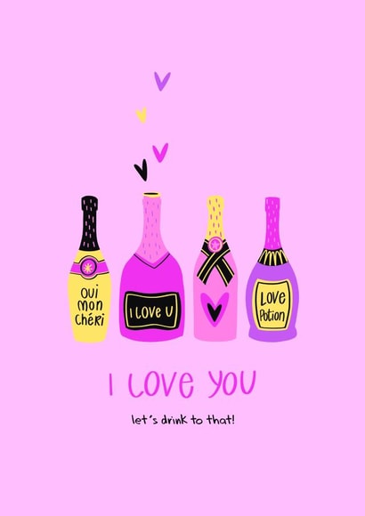 Cute Valentine's Day Card - Champagne bottles - Let's drink to that created by Anita Parson Studio
