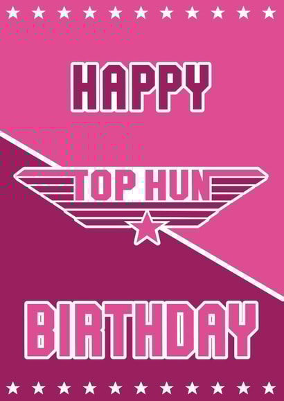Funny Top Gun themed birthday card, Birthday hun, Funny hun birthday card created by Lucie Chapman