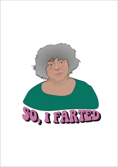 Miriam Margolyes, So I Farted! created by Things Aimee Made