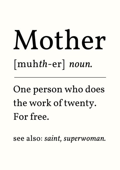 Funny Mother's Day Card - Definition - Mother created by Sundiva Designs