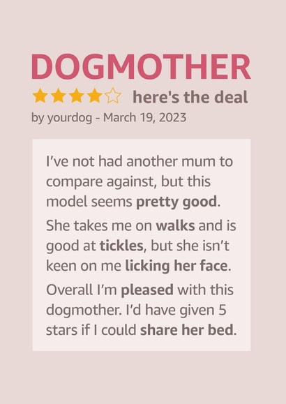 Dogmother Review card Mother's Day card from the Dog created by Poppy Lane