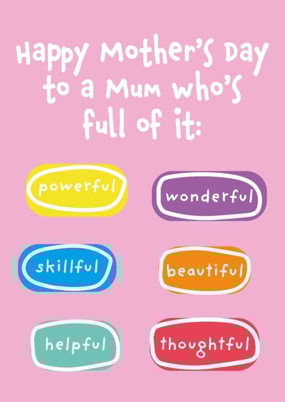 Funny Mother's Day Card - Full of It - Wonderful - Helpful created by size3art