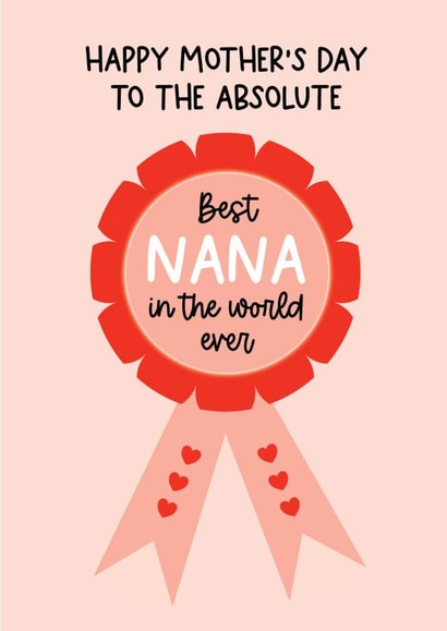 Cute Mother's day card - best Nana in the world ever created by Word Up Creative
