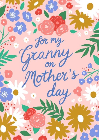 Happy Mother's day to Grandmother - For Granny on Mother's Day created by Jessie Maeve Studio