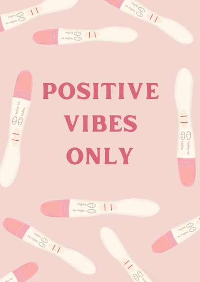 IVF IUI Fertility Card - Good Luck - Positive Vibes Only created by Kiera Hart