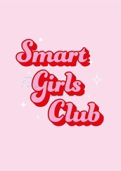 Smart Girls Club Graduation Card created by Charlie Potts