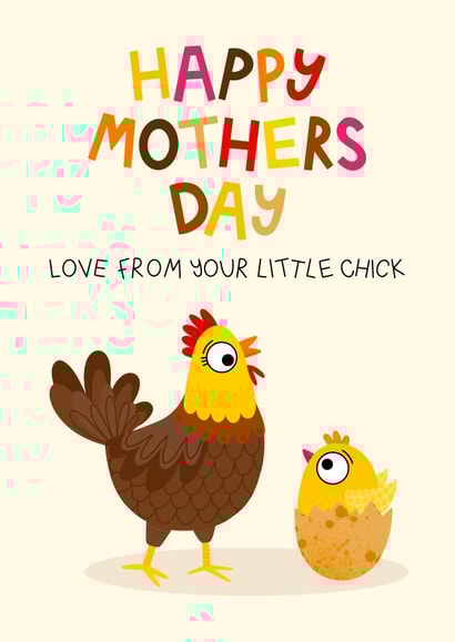 Cute Mother's Day Card - Little Chick - Chicken - Card For Mum - Mother Hen created by Ludicrous Prints