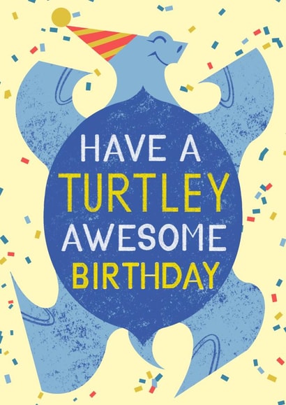 Cute Birthday Card - Have A Turtley Awesome Birthday created by Breana Marie