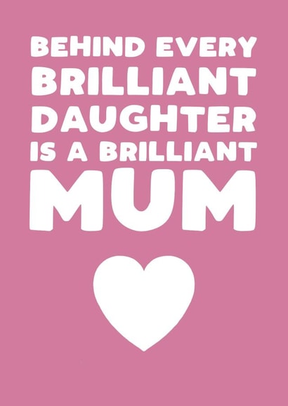 Cute Mother's Day card - brilliant Mum - Brilliant daughter created by Pickled Prints
