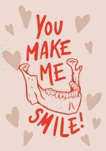 Gothic & Heartful Card For Loved One - You Make Me Smile from Jaw to Jaw. created by Lavinia Roth