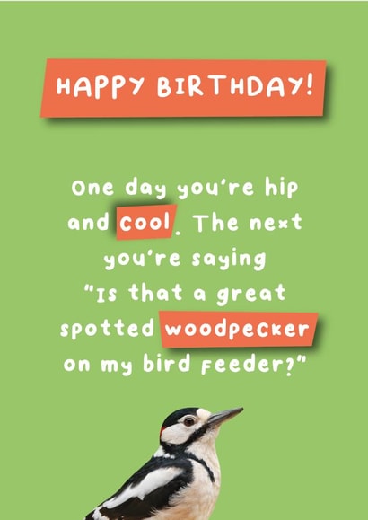 Hip and Cool - Bird Lovers - Old - Funny - Cheeky - One day you're ! created by Hartfelt Designs
