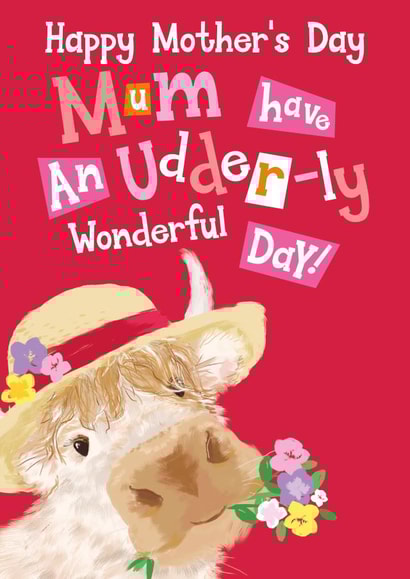 Cute Mum Udder-ly wonderful Mother's Day card! created by Quitting Hollywood