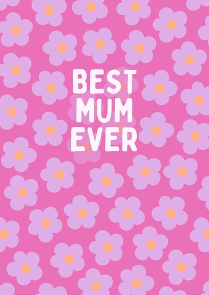 Best Mum Ever - pink & purple flowers for a gardening loving Mum on Mother's Day created by LUCY BARFOOT | SUPER TINY HANDS