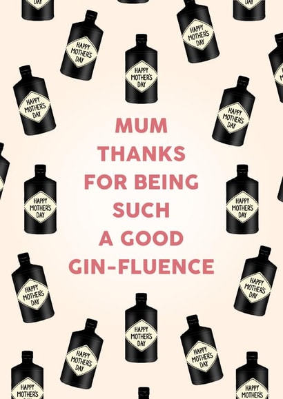 Funny Mother’s Day Card - Gin-Fluence created by Paper Wishes Co