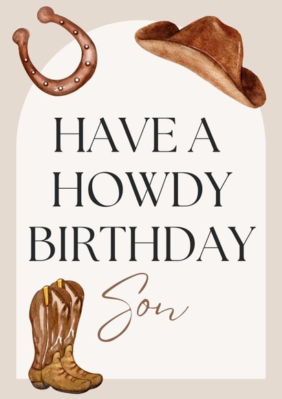 Have a Howdy Birthday Son - Cowboy, Western, Texan, Funny Play on Words created by Dara, Ceramic Scripture